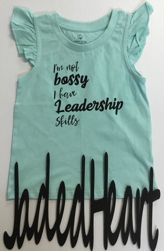 I’m not bossy Shirt